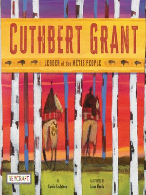 cover image of Cuthbert Grant